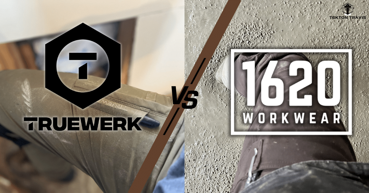 truewerk vs 1620 work pants comparison